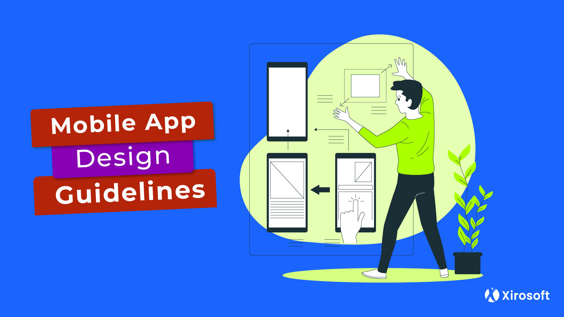 Mobile App Design Guidelines Xirosoft